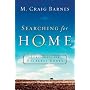 Searching for Home: Spirituality for Restless Souls