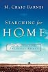 Searching for Home: Spirituality for Restless Souls