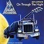 On Through The Night
