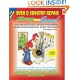 Cheap and Easy! Oven and Cooktop Repair: Written Especially for Do-It-Yourselfers, Trade Schools, and Other Green... by Douglas Emley