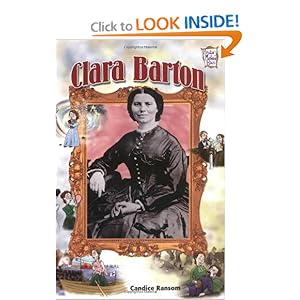 Clara Barton (History Maker Bios (Lerner)) Candice Ransom