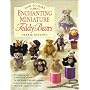 How to Make Enchanting Miniature Teddy Bears