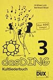 Das Ding 3: Kultliederbuch title=