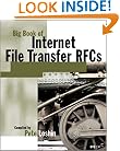 Big Book of Internet File Transfer Rfcs (Big Book (Morgan Kaufmann))