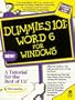 Word 6 for Windows (Dummies 101 Series)