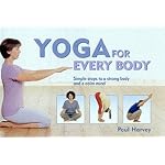 Yoga for Every Body: Simple Steps to a Strong Body and a Calm Mind book cover