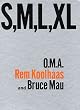 S, M, L, XL. O.M.A., Rem Koolhaas und Bruce Mau (Evergreen Series)