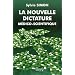 La nouvelle dictature m�dico-scientifique : L'emprise des lobbies sur notre sant�