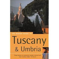 The Rough Guide to Tuscany & Umbria (fully revised and updated 5th edition)