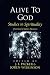 Books : Alive to God: Studies in Spirituality
