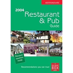 Hertfordshire Restaurant & Pub Guide - 2004 (A Glove Box Guide)