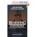 Renewing God's People: A Concise History of Churches of Christ