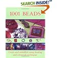 1001 Beads: Create and Embellish Using Beading and Wirework Technique by Irene Lassus and Marie-Anne Voituriez