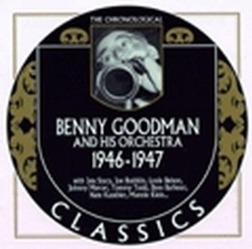 Benny Goodman & His Orchestra - 1946-1947 - Zortam Music
