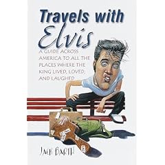 Travels with Elvis