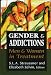 Gender and Addictions: Men and Women in Treatment