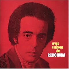 A Vez E A Hora De Rildo Hora