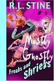 Freaks and Shrieks (Mostly Ghostly)