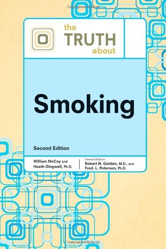 The Truth About Smoking (Truth about (Facts on File))
