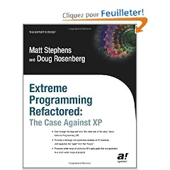 Extreme Programming Refactored: The Case Against Xp