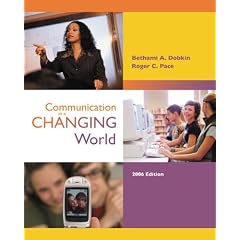Communication in a Changing World with Student CD-ROM 2.0 and Powerweb