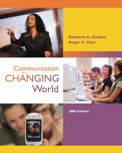 Cover image : Communication in a Changing World with Student CD-ROM 2.0 and PowerWeb