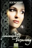 Geheimnisvolle Versuchung: Roman: Historischer Liebesroman