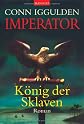 Imperator 02. König der Sklaven