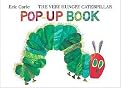 The Very Hungry Caterpillar Pop-Up Book (Hardcover)