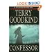 Confessor: Chainfire Trilogy, Part 3 (Sword Of Truth, Book 11)
