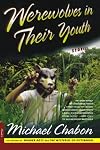 Werewolves in Their Youth : Stories