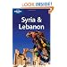 Lonely Planet Syria & Lebanon (Lonely Planet Syria and Lebanon) (Multi Country Travel Guide)