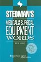 Stedman's Medical & Surgical Equipment Words (Stedman's Word Book Series)