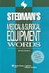 Stedman's Medical & Surgical Equipment Words