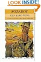 Sozaboy: A Novel in Rotten English (Longman African Writers/Classics)