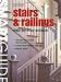 Smart Guide: Stairs & Railings