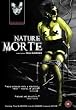 Nature Morte [2006] [DVD]
