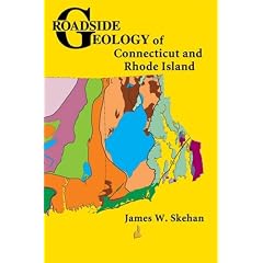 Roadside Geology of Connecticut and Rhode Island (Roadside Geology Series)