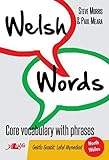 Welsh Words : core vocabulary with phrases : geirfa graidd, Lefel Mynediad