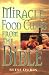 Miracle Food Cures from the Bible