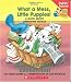 What a Mess Little Puppies / Vaya Desorden Cachorritos! (Baby's First Disney Books)