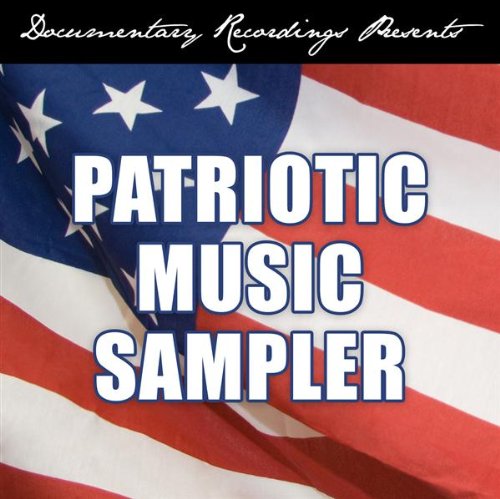 documentary recordings presents patriotic music amazon sampler  more detail click!