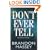 Don't Ever Tell