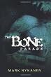 The Bone Parade