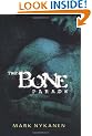The Bone Parade