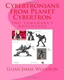 Cybertronians From Planet Cybertron: Ino Yamanaka