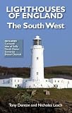 Lighthouses of England : the South West : the lighthouses of Cornwall, North Devon, Somerset and the Bristol Channel