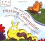 Case of the Missing Caterpillar (Little Bees)