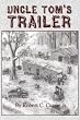 Uncle Tom's Trailer