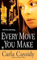 Every Move You Make (Signet Eclipse)